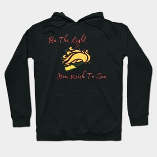 Be The Light Hoodie